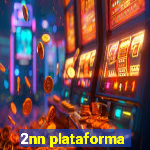 2nn plataforma
