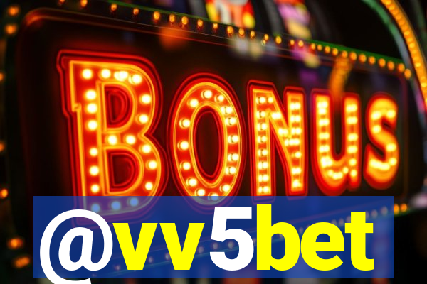 @vv5bet