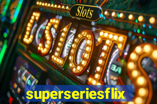superseriesflix