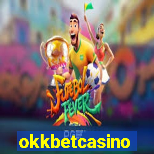 okkbetcasino