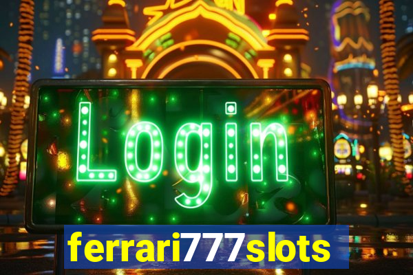 ferrari777slots.com