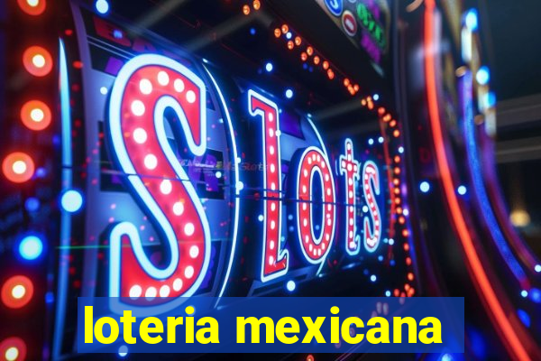 loteria mexicana