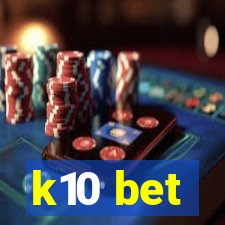 k10 bet