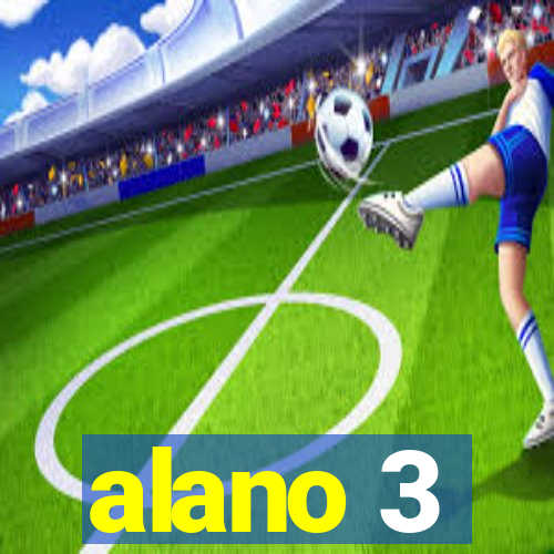 alano 3