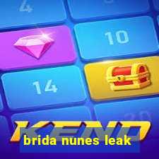 brida nunes leak