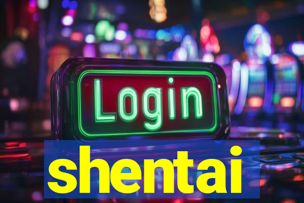 shentai