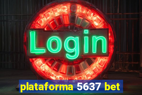 plataforma 5637 bet