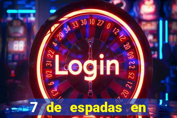 7 de espadas en el tarot