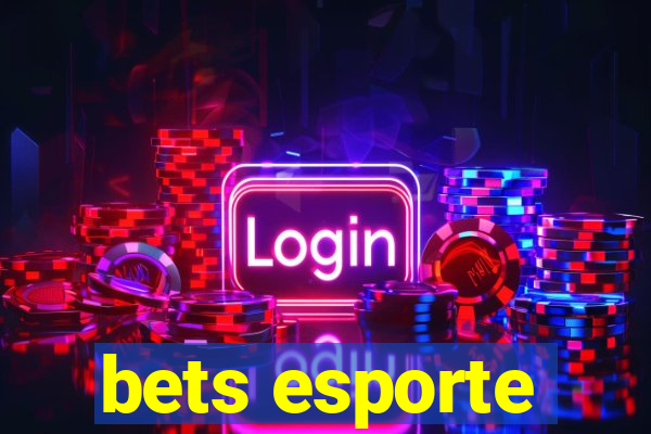 bets esporte