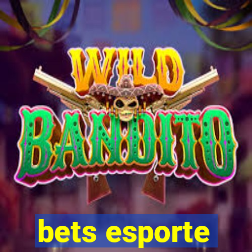 bets esporte