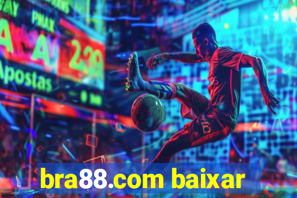 bra88.com baixar
