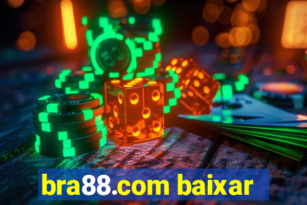 bra88.com baixar