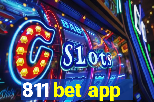 811 bet app