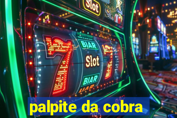 palpite da cobra