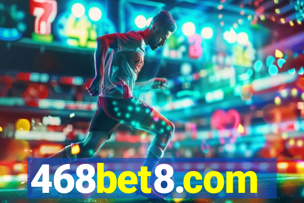 468bet8.com