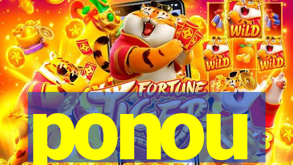 ponou