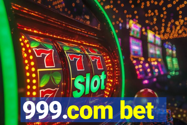 999.com bet