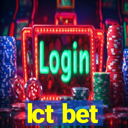 lct bet