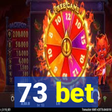 73 bet