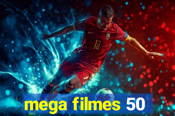 mega filmes 50