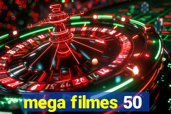 mega filmes 50