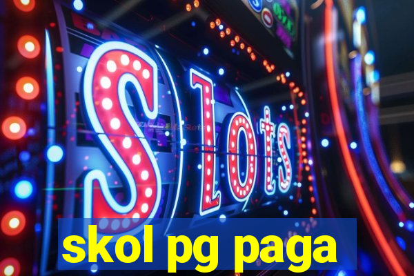 skol pg paga