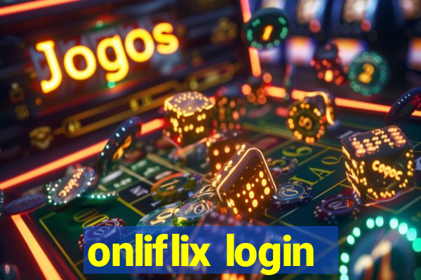 onliflix login