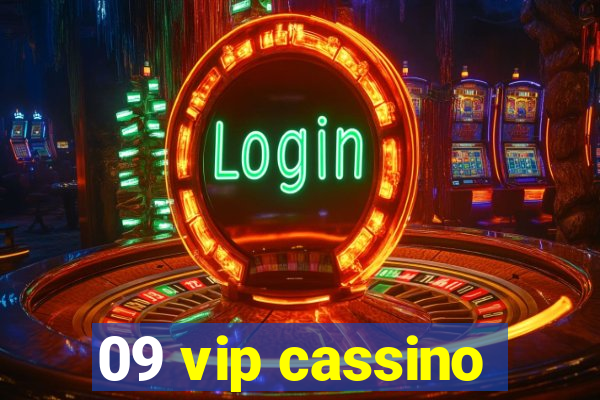 09 vip cassino