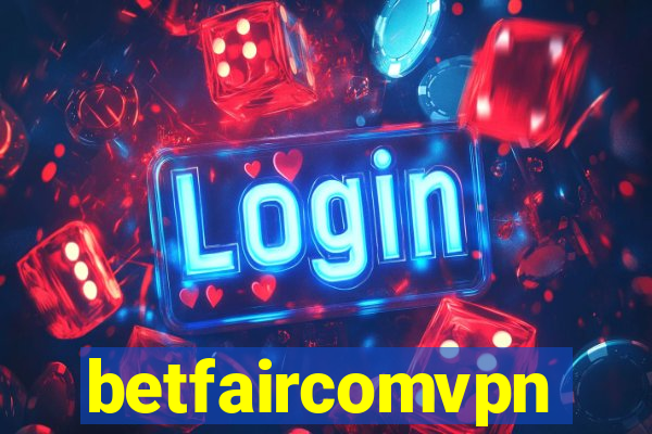 betfaircomvpn