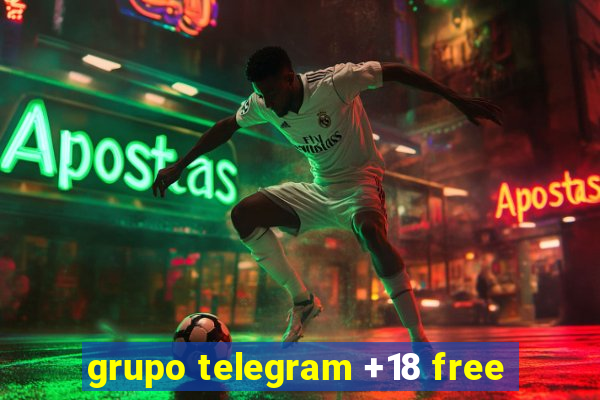 grupo telegram +18 free