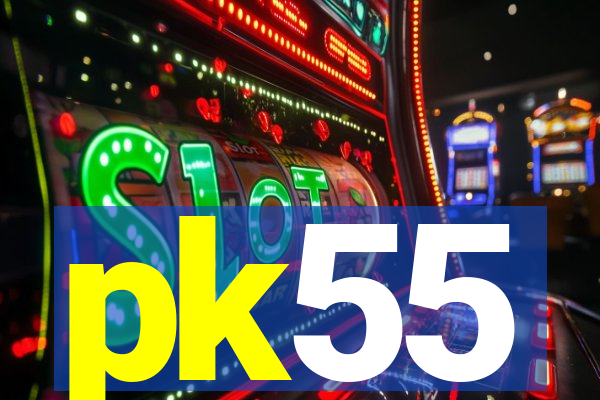 pk55