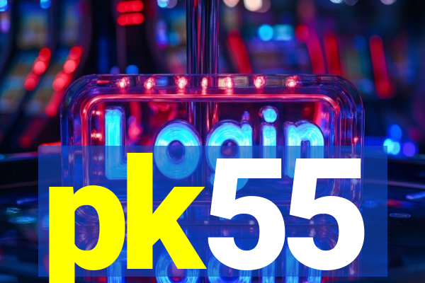 pk55