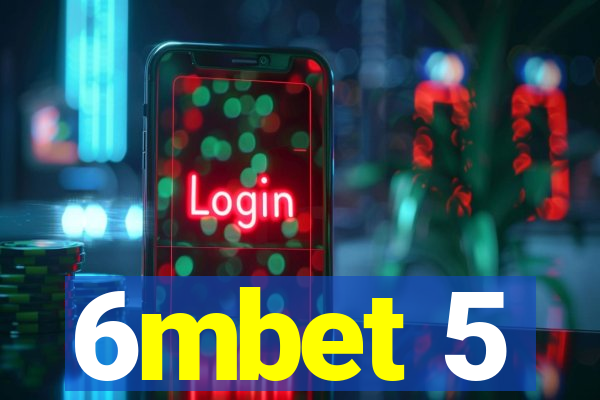 6mbet 5