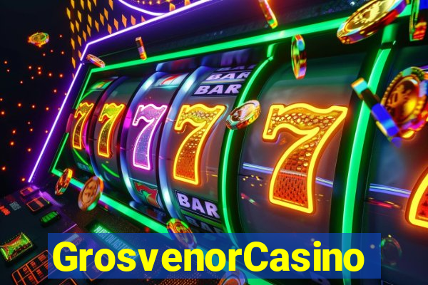 GrosvenorCasino