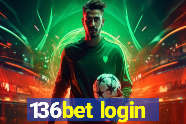 136bet login