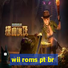wii roms pt br