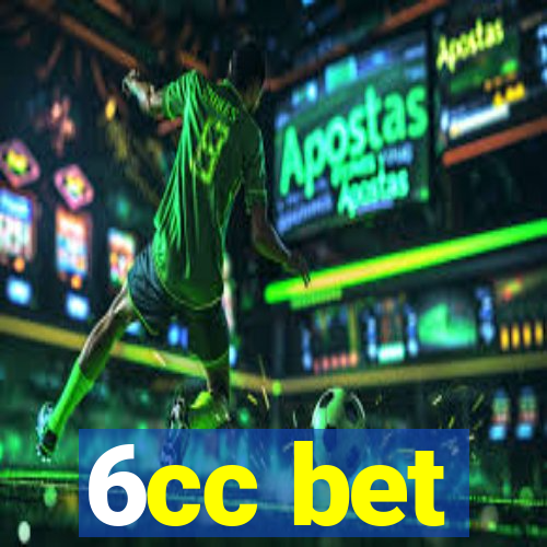 6cc bet