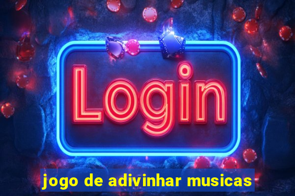 jogo de adivinhar musicas