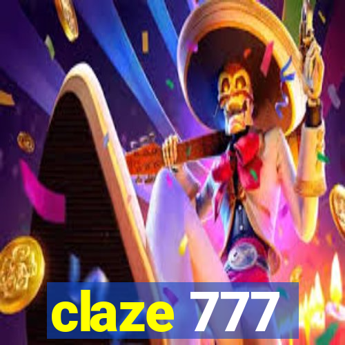 claze 777