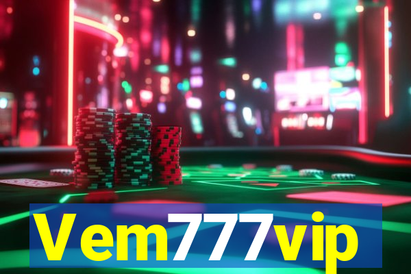 Vem777vip