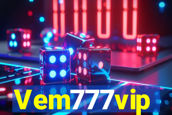 Vem777vip