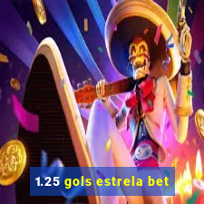 1.25 gols estrela bet
