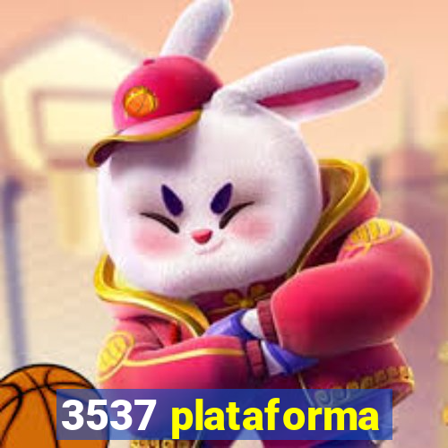 3537 plataforma