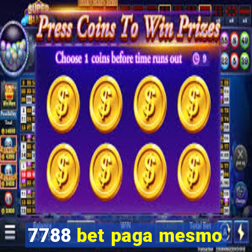 7788 bet paga mesmo