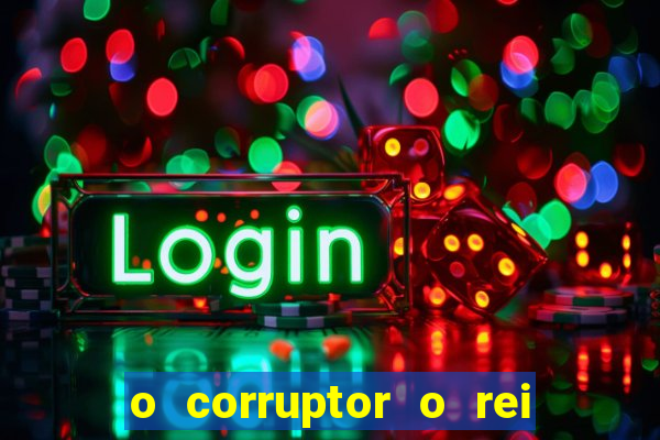 o corruptor o rei do submundo e a filha do pastor pdf download