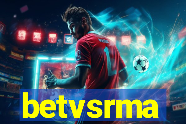 betvsrma