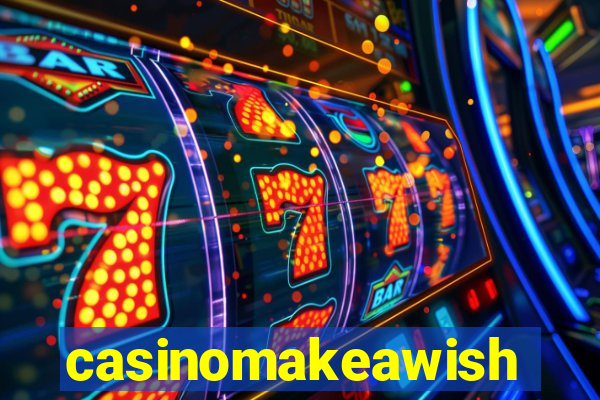 casinomakeawish