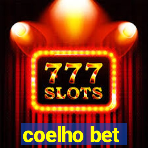 coelho bet
