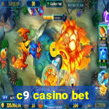 c9 casino bet