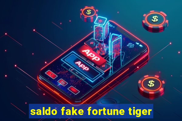 saldo fake fortune tiger